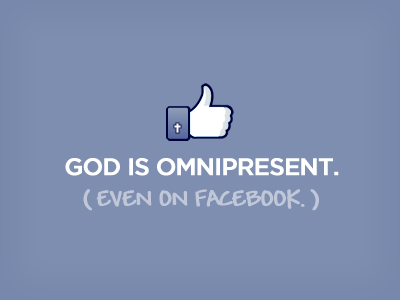 God Is Omnipresent facebook god omnipresent