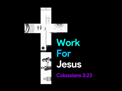 Work For Jesus - Colossians 3:23 bible bible verse boss calvary christian church cross crucifix crucifixion easter gospel jesus job lord passion truth whatever word work