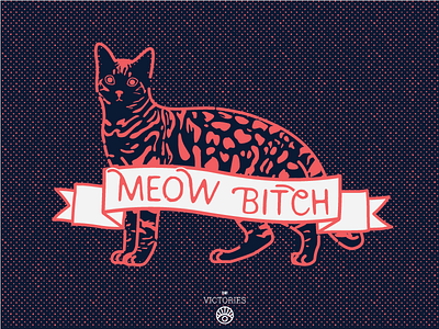 Meow Bitch banner bengal blue cat dots kitty meow pink tattoo traditional