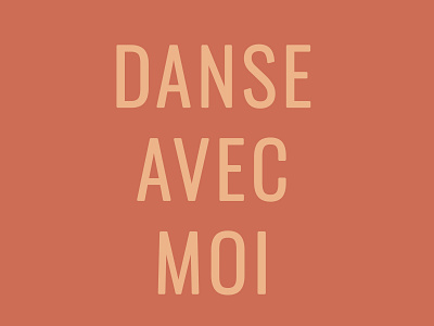 Danse Avec Moi design typography