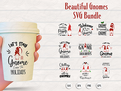 Beautiful Gnomes Quote Bundle SVG,EPS,PNG,DFX