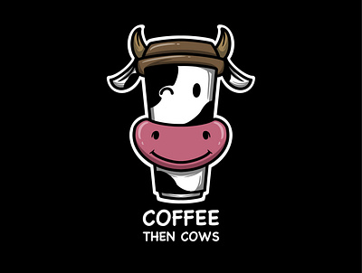 coffee than cows cup apparel design character clothing design coffee break coffee cup coffee then cows coffee time cow logo design icon icon design illustration vector