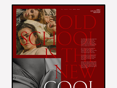 Old School is The New Cool - Landing Page clean design ecommerce fashion landing magazine marketing minimal responsive store typography ui ux website
