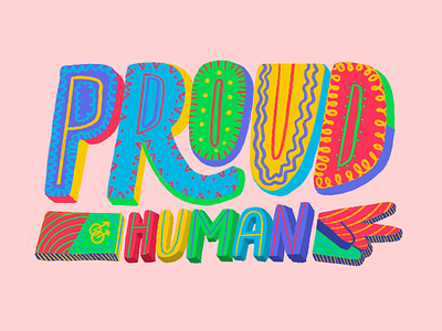 Proud 🏳️‍🌈✨ design designer festive gay hand hand lettering human illustration letters lgbtq minimal pink pride proud rainbow type typography