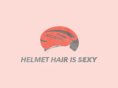 Helmet Hair Is Sexy