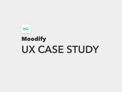 Moodify | UX Case Study