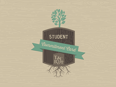 Take Root Student Commitment Card