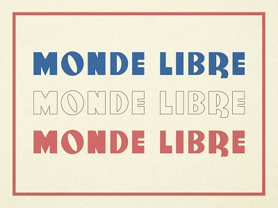 Monde Libre typeface