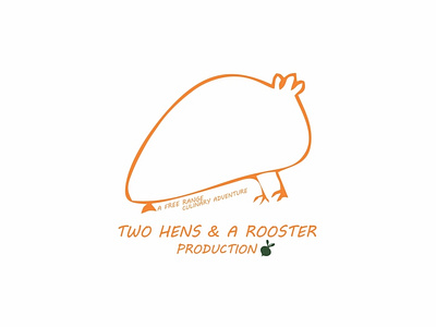 two hens & a rooster production