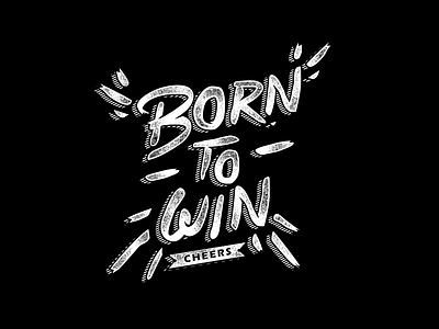 Quote Type " Born To Win " customtype logotype quotetype type typeface typography typowork