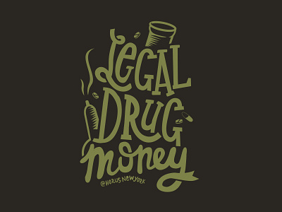 Legal Drug Money