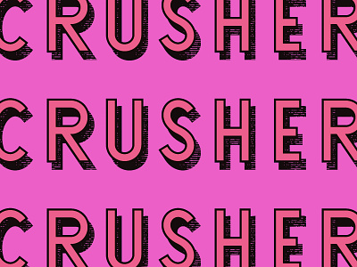 Crusher design illustrator texture type typography vector