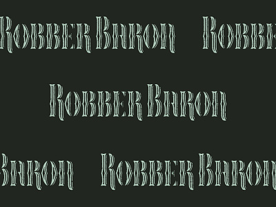 Robber Baron custom lettering serif style type typography vector