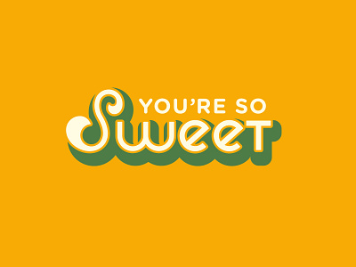 Sweet groovy lettering retro shadow sweet type typography