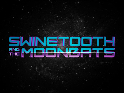 Swinetooth and the Moonbats! 80s comic comic book drop shadows eighties epic gradients lens flare logo retro throwback