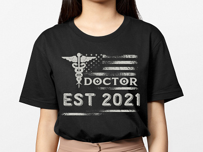 Doctor Est 2021 T-shirt Design best t shirt custom t shirt design doctor doctor lover funny t shirt nurse t shirt t shirt design typography vector