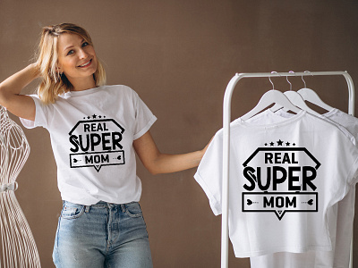 Real Super Mom T-shirt Design best t shirt custom t shirt graphic design illustration mom real super mom super mom t shirt design typography