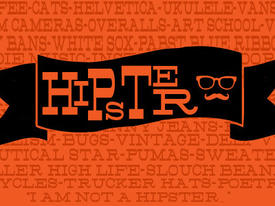 Stereotyping graphic design hipster typography