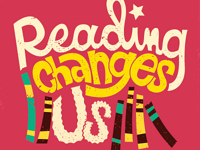 Reading Changes Us