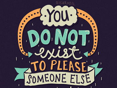 You exist for your own sake hand lettering hank green lettering nerdfighters typography