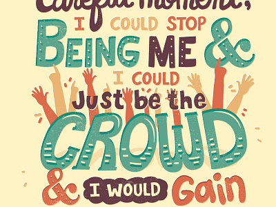 Crowd flat hand drawn hand lettered lettering quotes retro typography