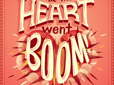 Heart went boom hamilton lettering musical typography