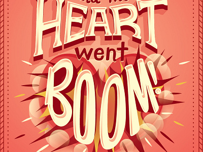 Heart went boom