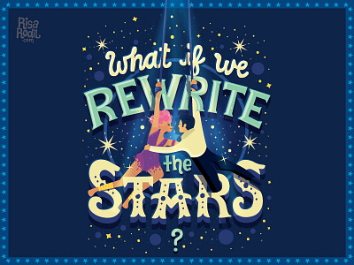 Rewrite The Stars x circus greatest showman illustration lettering lyric musical retro rewrite the stars stars the greatest showman trapeze typography