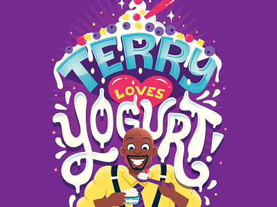 Terry Loves Yogurt brooklyn 99 brooklyn nine nine hand lettering handwritten type illustration lettering terry crews terry jeffords typography