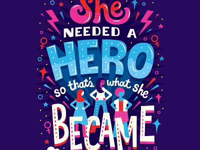 HERo diversity empowered women feminism feminist hand lettering handwritten type illustration international womens day lettering quote strong females typography women women empowerment