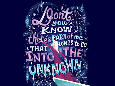 Into the Unknown character design disney elsa frozen frozen 2 hand lettering illustration lettering snow snow queen typography winter word art