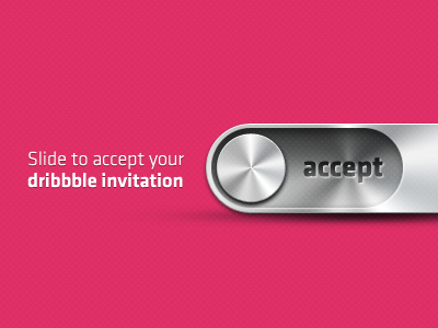 Slide to accept Dribbble Invitation dribbble first shot invitation invite ui