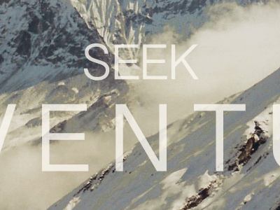Seek Adventure adventure motto mountains words