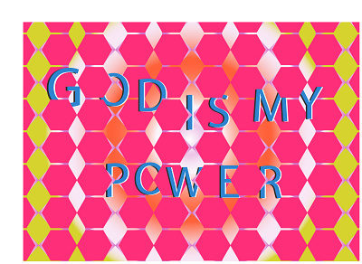 God is my Power01 design displate display illustration typography vector