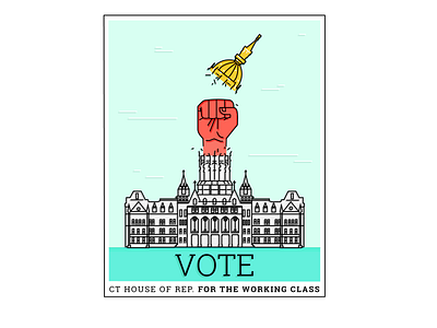 VOTE! connecticut illustration political political campaign working class