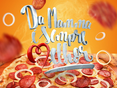 Da Mamma é sempre melhor 3d food heart lettering mamma melhor pizza