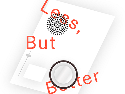 Less But Better experiment typography vector