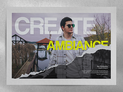 Create the ambience. graphic design typography