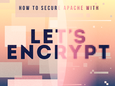 Lets Encrypt Tutorial Illustration abstract apache app encrypt gradient illustration interface secure tutorial