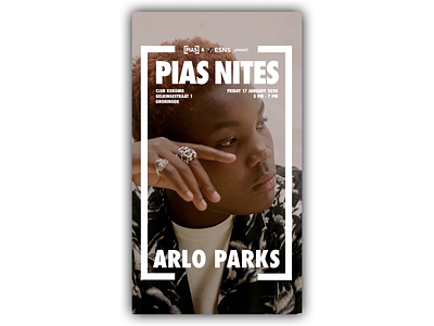 Arlo Parks x [PIAS NITES] at ESNS20 2020 animation arlo artist belgium branding company design eurosonic graphic insta instagram music parks pias story video