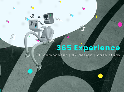 365 EXPERIENCE 3d illustration ui web development webdes