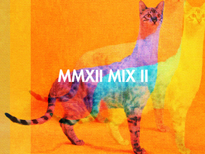 MMXII MIX II