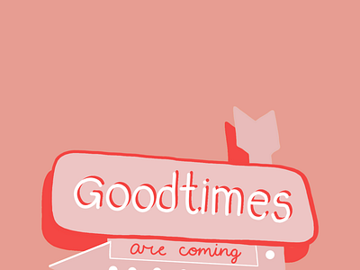 Good times ahead abstract artist graphic design illustrations illustrator