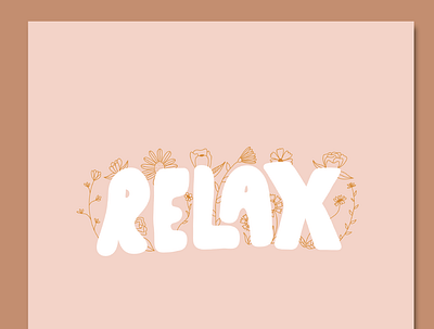 Relax Print calm graphic design illustration illustrations illustrator lettering lettering art lettering artist lineart linework relax
