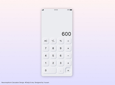 Neumorphism Calculator Design app design calculator design dailyui dailyui 004 ui visual design