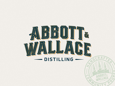 Abbott and Wallace Distilling bourbon brand brand design branding colorado bourbon colorado distillery colorado whiskey craft spirits distillery lettering logo design logos logotype typedesign typography whiskey