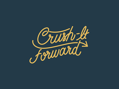Crush It concept lettering simple type typography