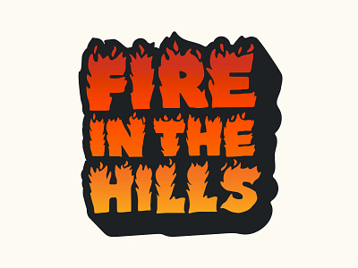 Fire in the Hills beer beer label craft beer lettering logo print texas typography