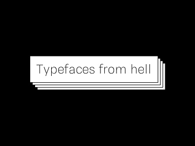 New Typeface Dogma† From Hell typefacesfromhell