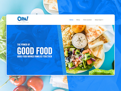 OPA! The Power of Good Food design food restaurant web webflow website